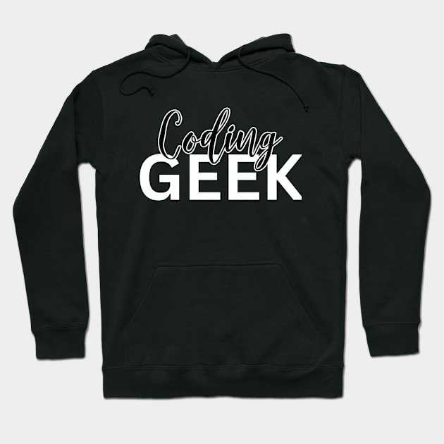 Coding Geek Hoodie by Blue Raven Designs